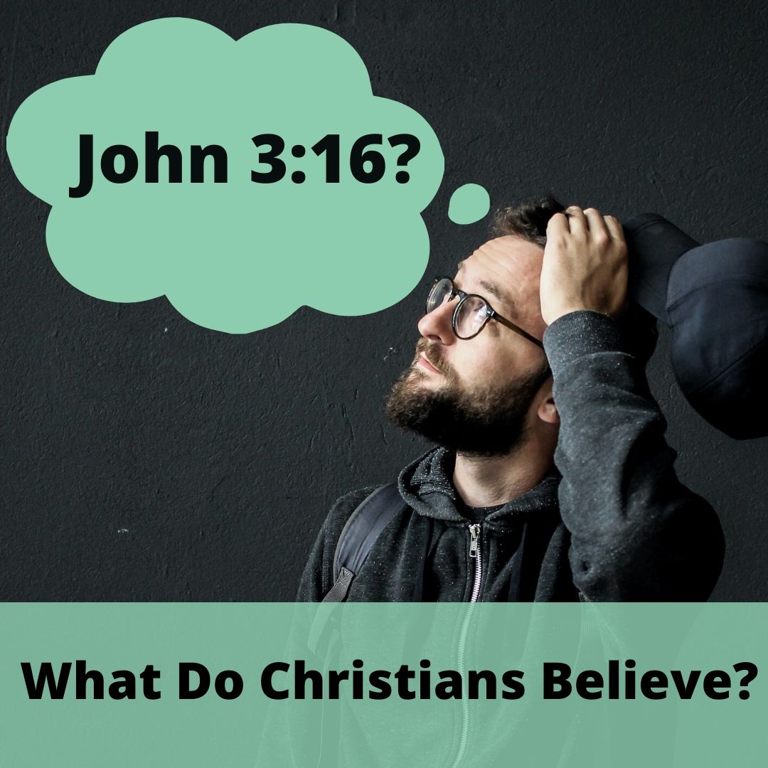 What do Christians believe in a nutshell?