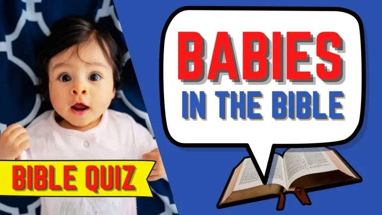 Babies Bible Quiz